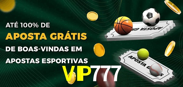 VIP777bet Ate 100% de Aposta Gratis